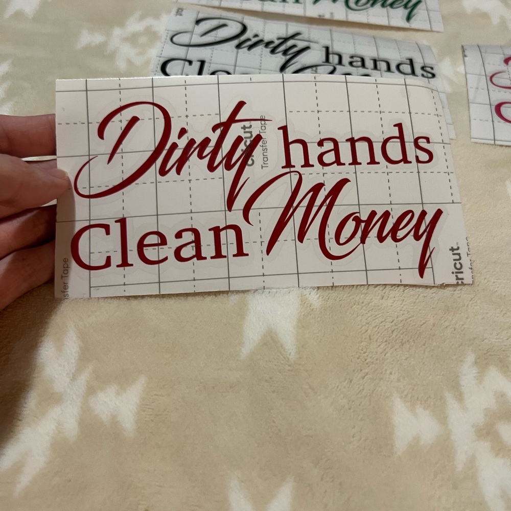 Dirty Hands Clean Money Vinyl Decal 💰